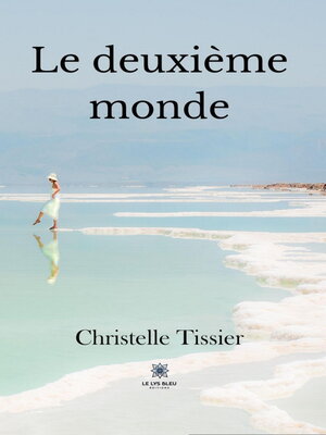 cover image of Le deuxième monde